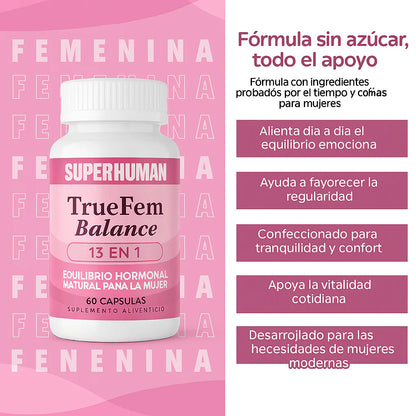 TRUE FEM®️ Balance – Equilibrio Hormonal y Bienestar Femenino